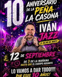 Flyer de 10 Aniversario de la Peña La Casona